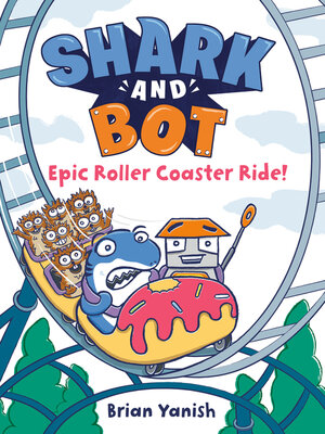 cover image of Shark and Bot #4